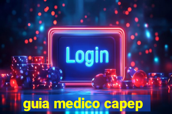 guia medico capep